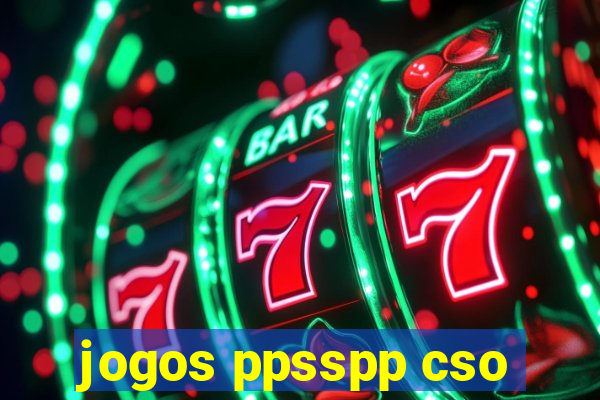 jogos ppsspp cso